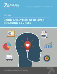 Analytics to deliver engaging courses