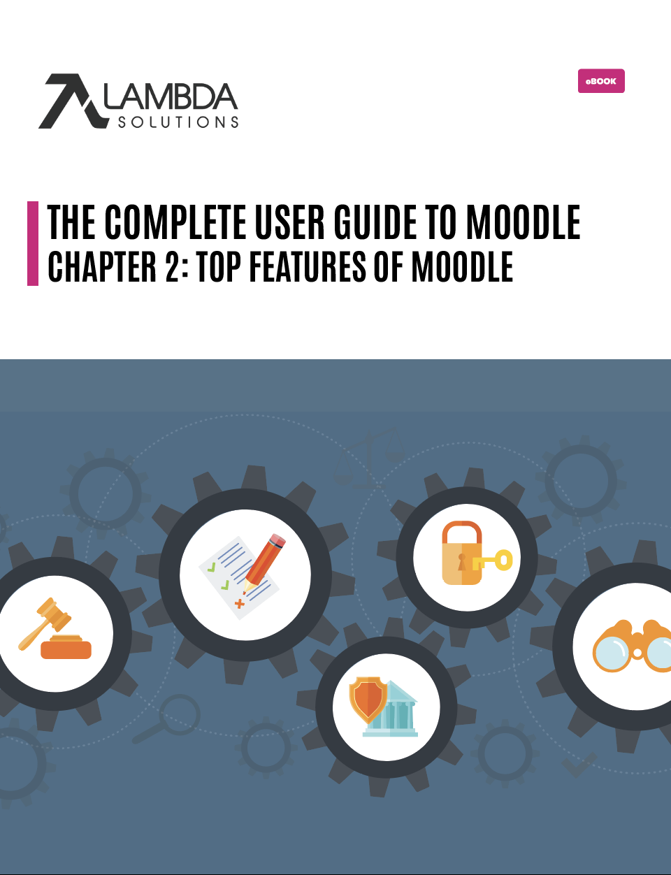 Top Features Of Moodle by Lambda