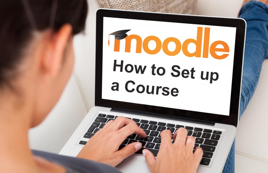 How to Set up a Moodle course How to Set up a Moodle course